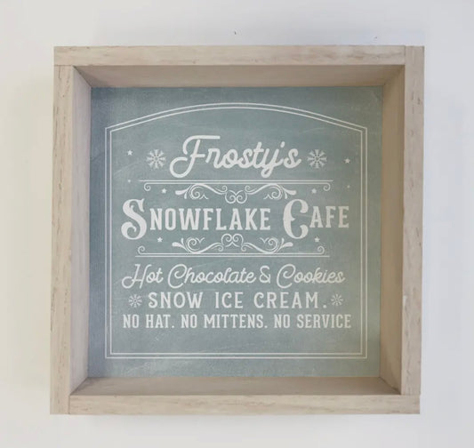 Frostys Snowflake Cafe Wood Sign
